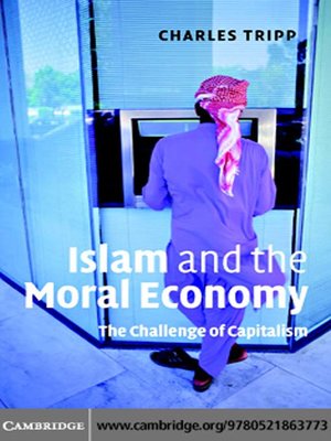 cover image of Islam and the Moral Economy
